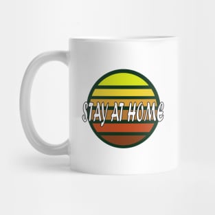 stay at home Mug